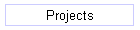 Projects